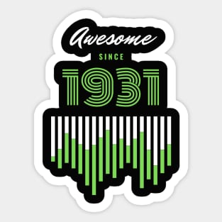 Awesome Since 1931, 90 years old, 90th Birthday Gift Sticker